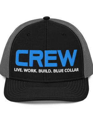 CREW | Live. Work. Build. Blue Collar Trucker Hat