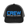 CREW | Hard Work. Stay Humble Trucker Hat