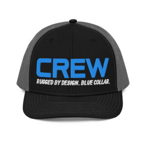 CREW | Rugged By Design. Blue Collar Trucker Hat