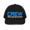 CREW | Skills That Pay The Bills Trucker Hat - Image 3